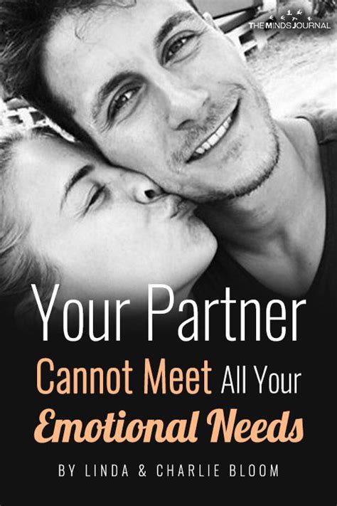Your Partner Cannot Meet All Your Emotional Needs Relationship Blogs Relationship Psychology