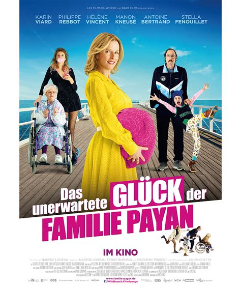 Das Unerwartete GlÜck Der Familie Payan Ab 20 Juli Im Kino Tolles