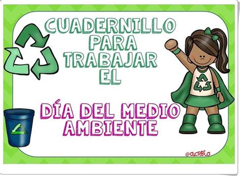 La propuesta didáctica love is in the air de jennifer niño para eleinternacional (acceso al enlace: Cuadernillo para trabajar el Día del Medio Ambiente (5 de ...