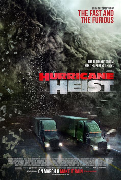 Toby kebbell, maggie grace, ryan kwanten and others. You Gotta See the Bonkers 'Hurricane Heist' Trailer, a Real Movie