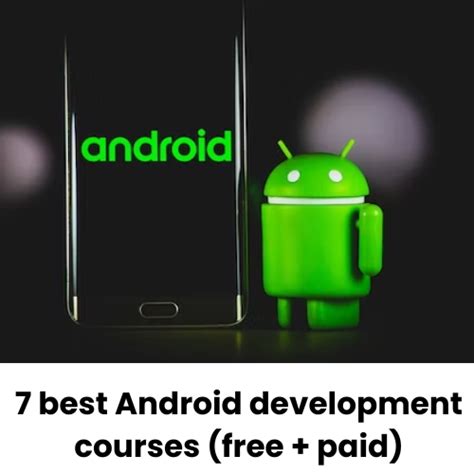 7 Best Android Development Courses Free Paid March 2024 Course