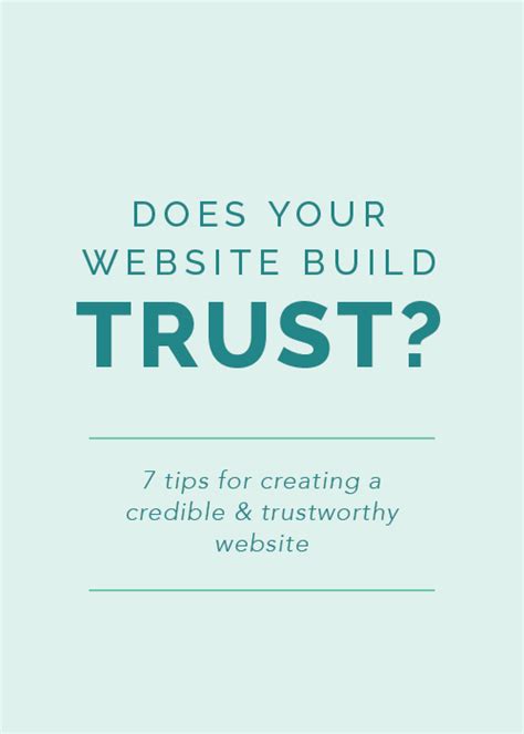 7 Tips For Creating A Credible Trustworthy Website