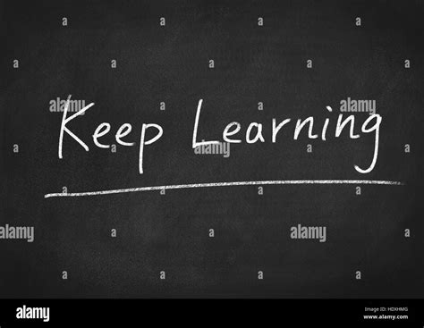 Keep Learning Concept Stock Photo Alamy