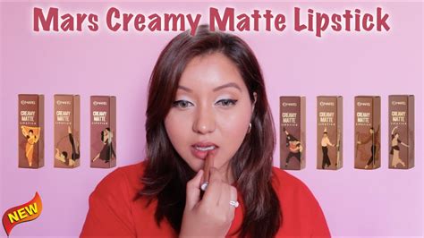 Mars Cosmetics Creamy Matte Lipstick Swatches And Review Youtube