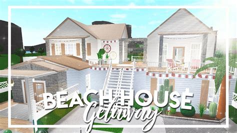 Welcome To Bloxburg Beach House Getaway 141k Youtube