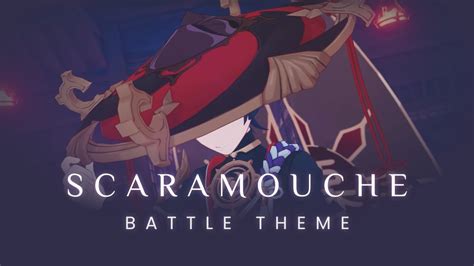 Scaramouche Battle Theme Phase I And Ii Fanmade Ost Genshin Impact