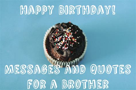 It's a clever present for a craft beer connoisseur who's always sipping new brews. 141 Birthday Wishes, Texts, and Quotes for Brothers
