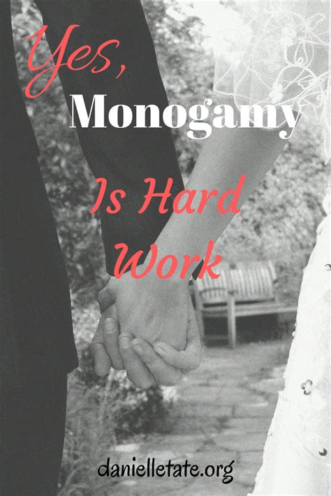 What Is Harder Than Monogamy Danielle Tate Proverbs 31 Women Relationships Are Hard