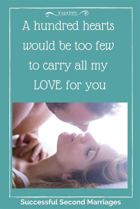 Create More Love And Romance In Your Marriage Second Marriage Quotes