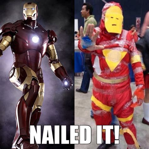 Nailed It Iron Man Quickmeme
