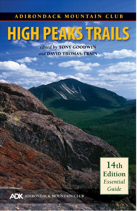 High Peaks Trails 14th Edition Adirondack Mountain Club