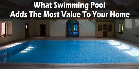 Review Of Does A Swimming Pool Add Value To Your House References