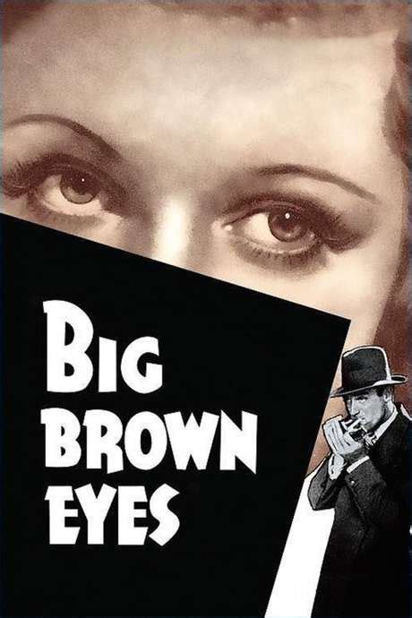 ‎big Brown Eyes 1936 Directed By Raoul Walsh Reviews Film Cast
