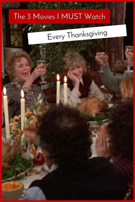 the 3 movies you must watch every thanksgiving in 2022 best thanksgiving movies holiday movie