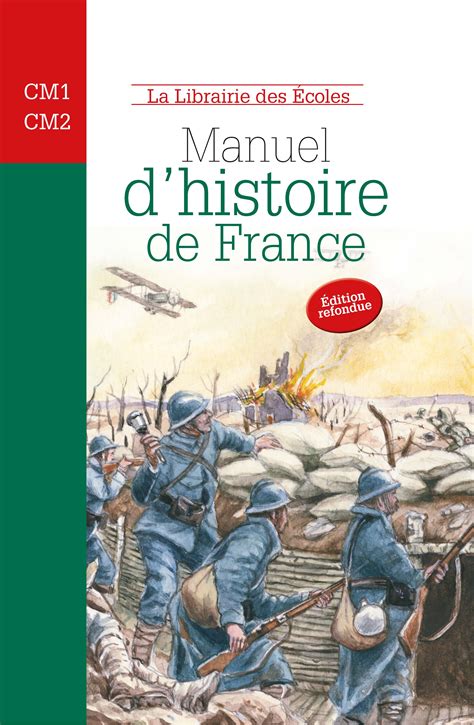 Manuel d'histoire de France - CM1-CM2 - La Librairie des ...