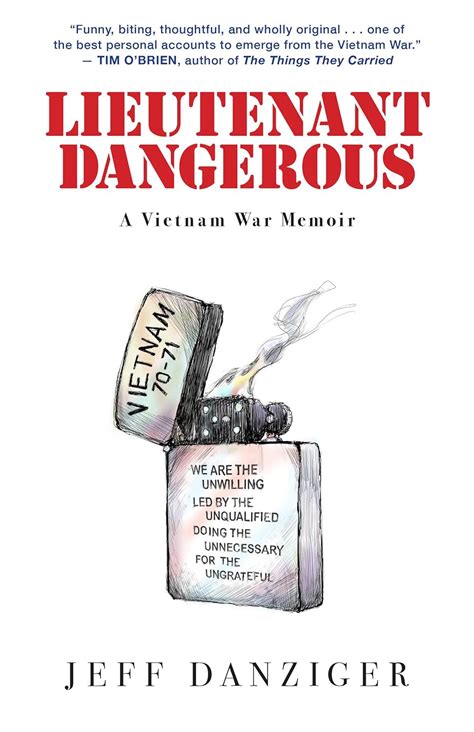 Lieutenant Dangerous A Vietnam War Memoir 9781586422738