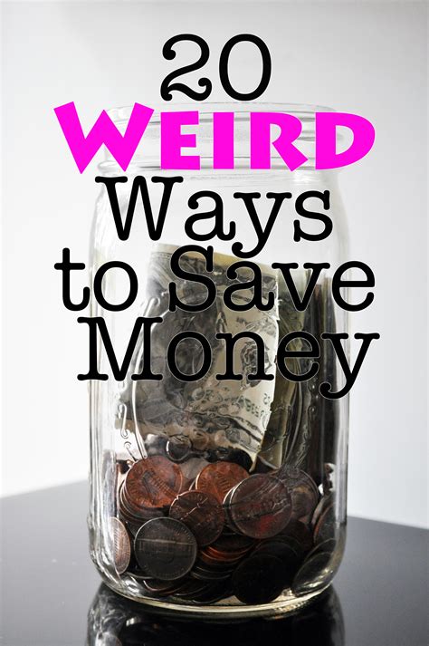 20 Weird Ways To Save Money A Small Life