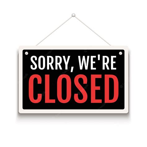 Premium Vector Sorry We Are Closed Sign On Door Store Business Open