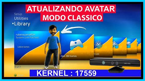 XBOX RGH Atualizando Avatar e Kinect em Modo Clássico Kernel 17559