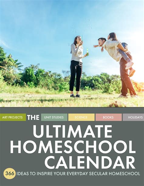 The Ultimate Homeschool Calendar: 366 Ideas to Inspire Your Everyday