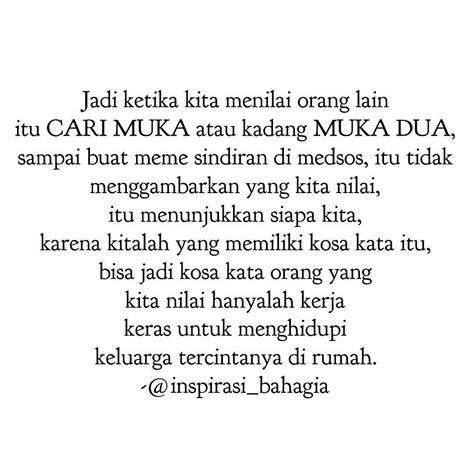 Berikut ini contoh kata kata sindiran yang dapat anda gunakan untuk menyindir seseorang baik teman, sahabat, maupun pacar. Jadi ketika kita menilai orang lain itu CARI MUKA atau ...