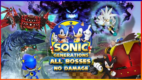 Sonic Generations All Bosses Hard Mode S Rank No Damage Youtube