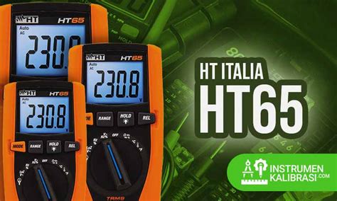 Multimeter Ht Italia Ht65 Pedoman Penggunaan Produk Dan Keunggulannya