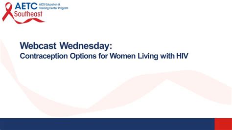 Webinar Contraception Options For Women Living With Hiv Southeast Aids Education And Training