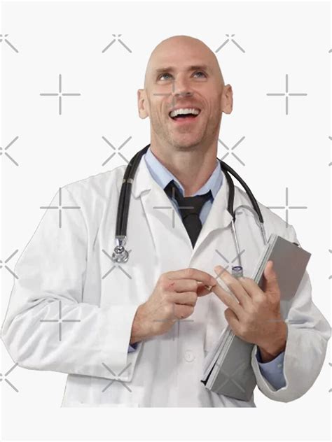 Johnny Sins Doctor Smiling Funny Sticker For Sale By Bambv2