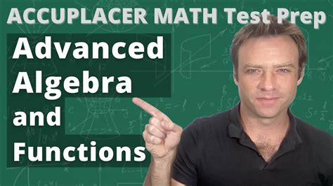 Accuplacer Math Test Prep Advanced Algebra And Functions YouTube