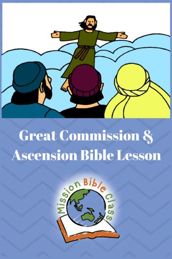 Great Commission And Ascension Of Jesus Mission Bible Class Sunday