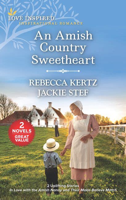 An Amish Country Sweetheart In Love With The Amish Nanny Their Make Believe Match Rebecca