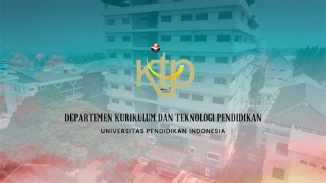 Video Profile Program Studi Teknologi Pendidikan FIP UPI 2021 YouTube