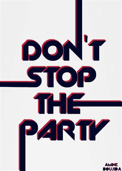 Dont Stop The Party By Aminebjd On Deviantart