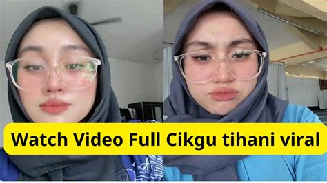 Watch Video Full Cikgu Tihani Viral Twitter And Telegram Youtube