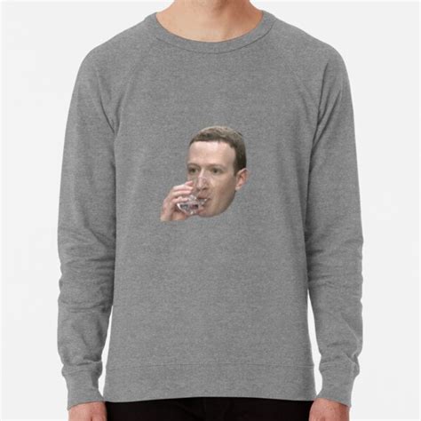 Mark Zuckerberg Mark Drinking Water Lightweight Sweatshirt For Sale