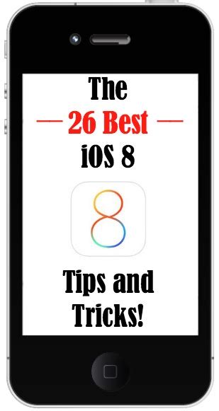 The 26 Best Ios 8 Tips And Tricks The Wonder Of Tech