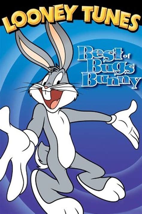 Looney Tunes Collection Best Of Bugs Bunny Volume 1 2004 — The Movie Database Tmdb
