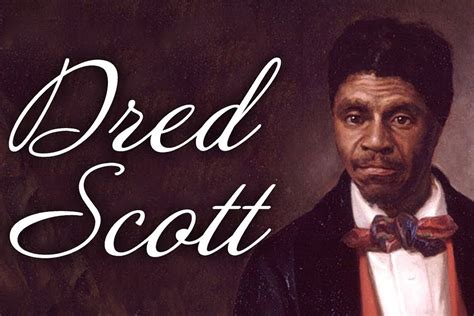 Dred Scott African American History Black History Slavery American