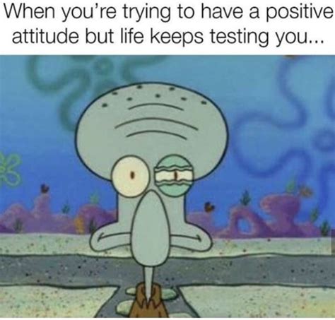 √ Trying To Stay Positive At Work Meme