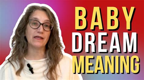 When You Dream About A Baby Dream Meaning Baby Youtube