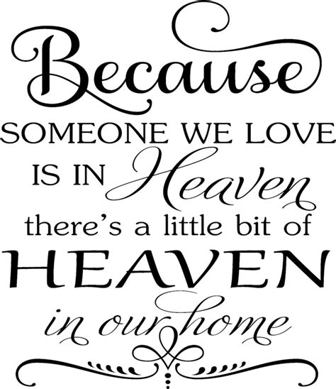 Because Someone We Love Is In Heaven Png Png Image Collection