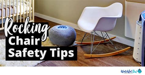 Rocking Chair Safety Tips How To Keep Your Baby Safe