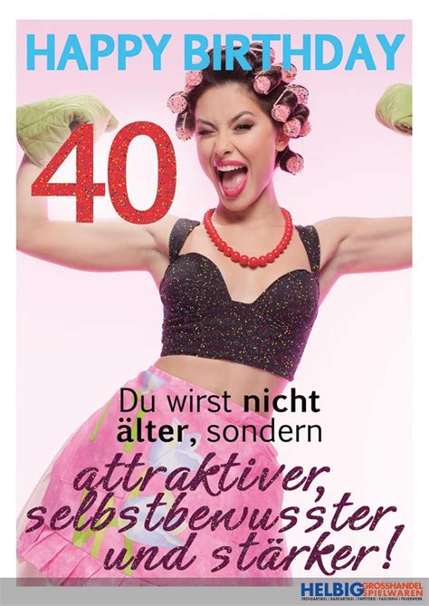 Zum 40sten wünsch' ich dir was: Glückwunschkarte 40. Geburtstag "Power-Frau"-03025