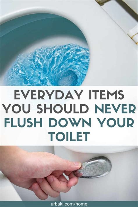 Everyday Items You Should Never Flush Down Your Toilet