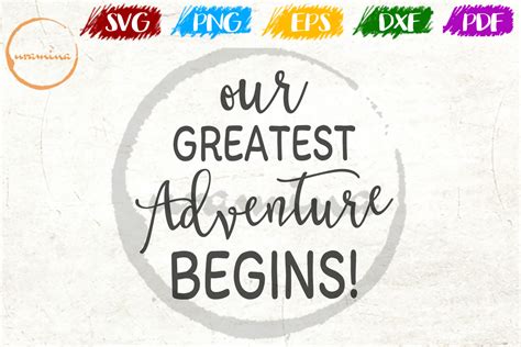 Our Greatest Adventure Begins Graphic By Uramina · Creative Fabrica