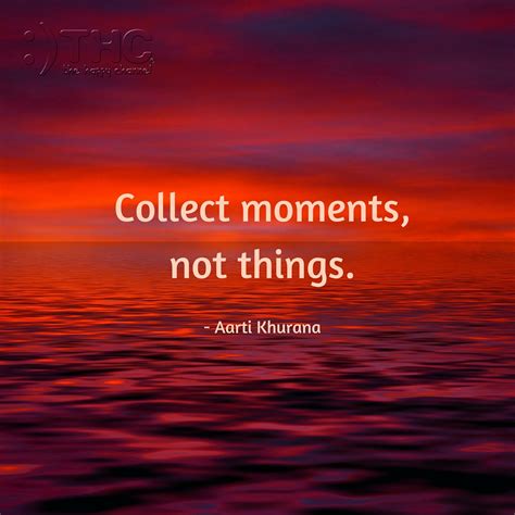 Collect Moments, Not Things | The Happy Channel