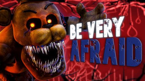 Fnaf Sfm Be Very Afraid Out Now On Fivenightsmusic Youtube