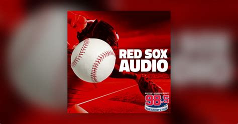 55 morrissey blvd, dorchester, ma 02125. 98.5 The Sports Hub Red Sox Audio Podcast - 98.5 The ...