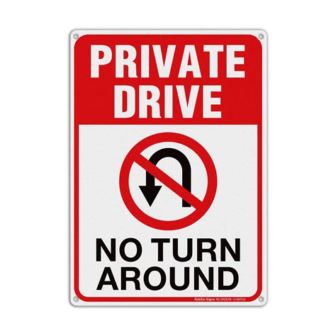 Buy Private Drive Sign No Turn Around Sign Driveway Signs No